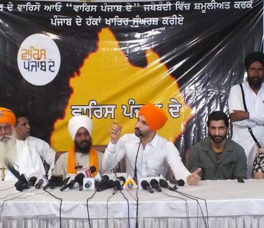 ‘Waris Punjab De’ Social organisation to fight for legitimate demands of people of Punjab ‘Waris Punjab De’ Social organisation to fight for legitimate demands of people of Punjab